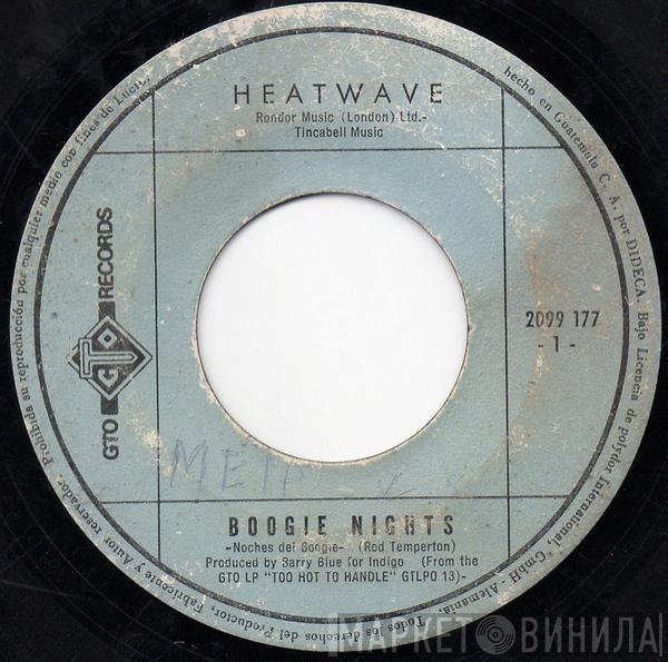  Heatwave  - Boogie Nights = Noches Del Boogie
