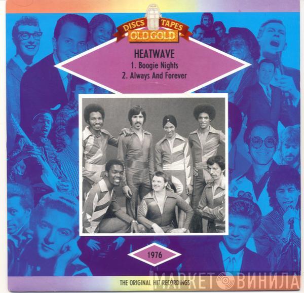 Heatwave - Boogie Nights / Always And Forever