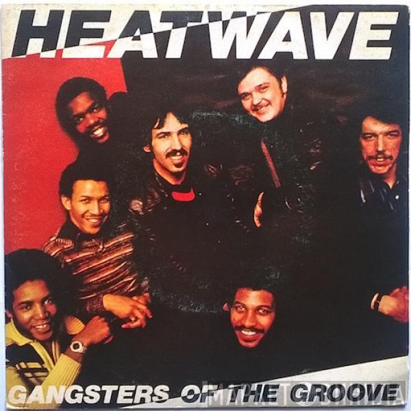 Heatwave - Gangsters Of The Groove