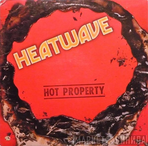 Heatwave - Hot Property