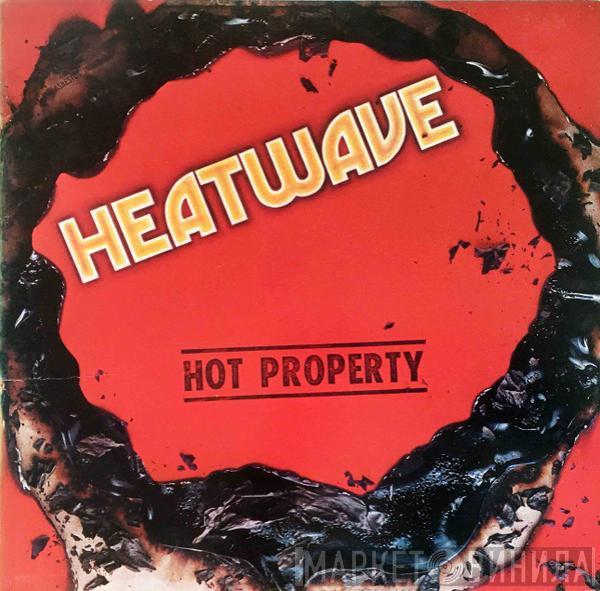 Heatwave - Hot Property