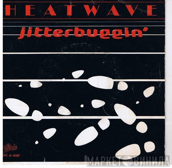 Heatwave - Jitterbuggin'