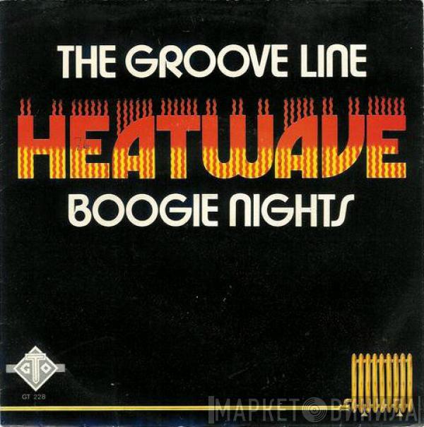Heatwave - The Groove Line / Boogie Nights