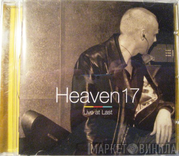 Heaven 17 - Live At Last