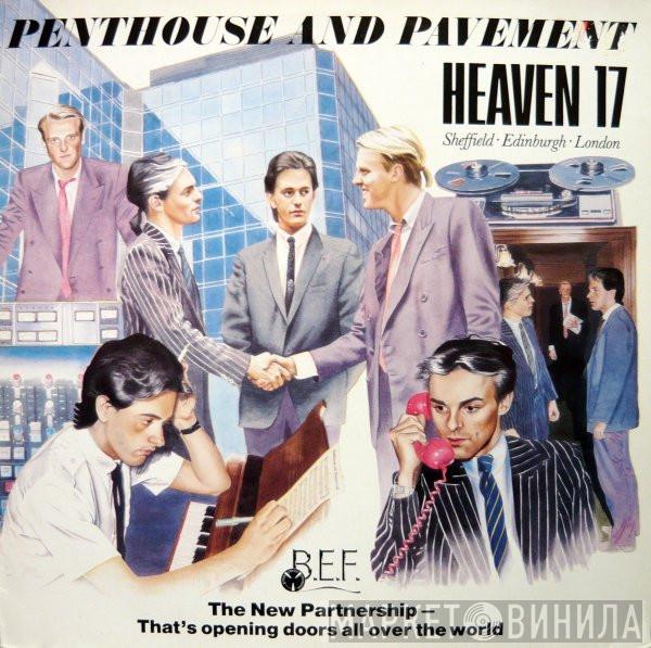 Heaven 17 - Penthouse And Pavement