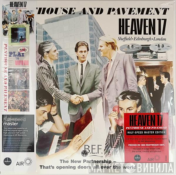 Heaven 17 - Penthouse And Pavement