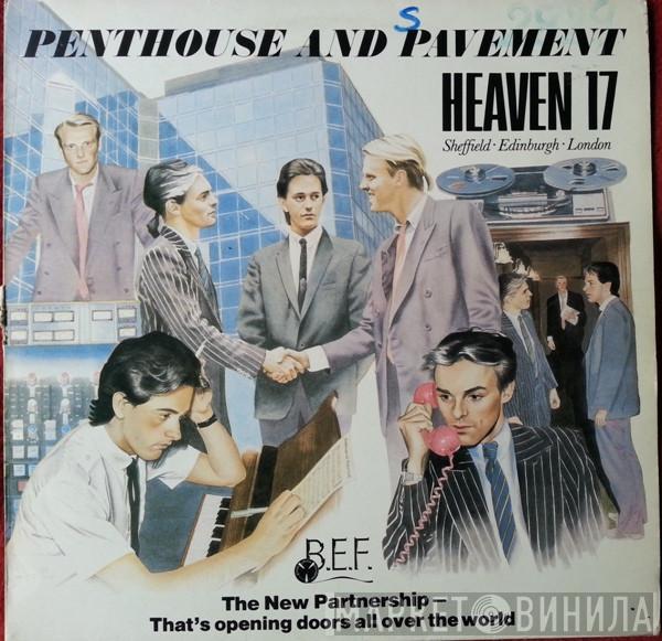 Heaven 17 - Penthouse And Pavement