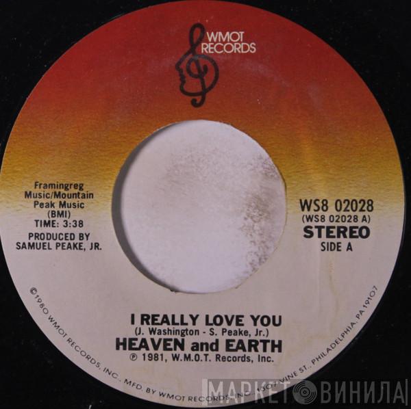 Heaven And Earth  - I Really Love You