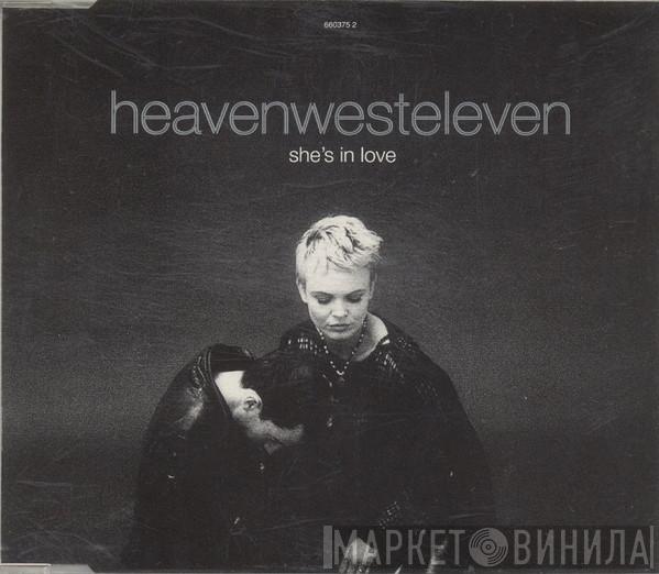 Heaven West Eleven - She's In Love