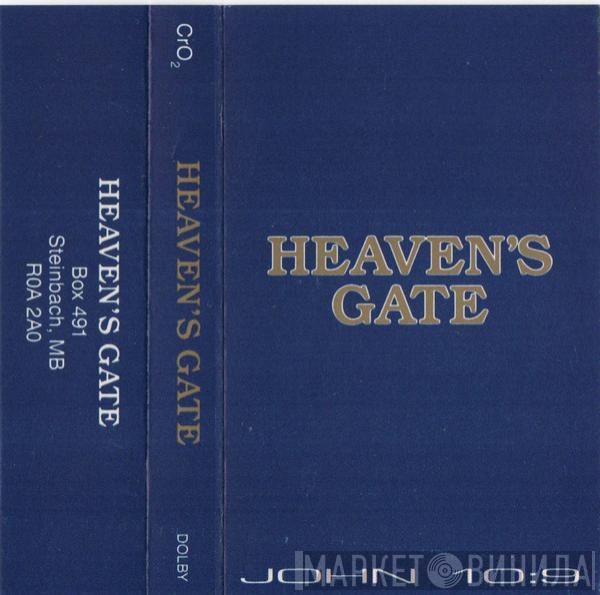  Heaven's Gate   - John 10:9