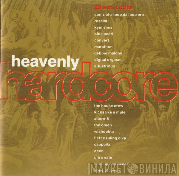  - Heavenly Hardcore