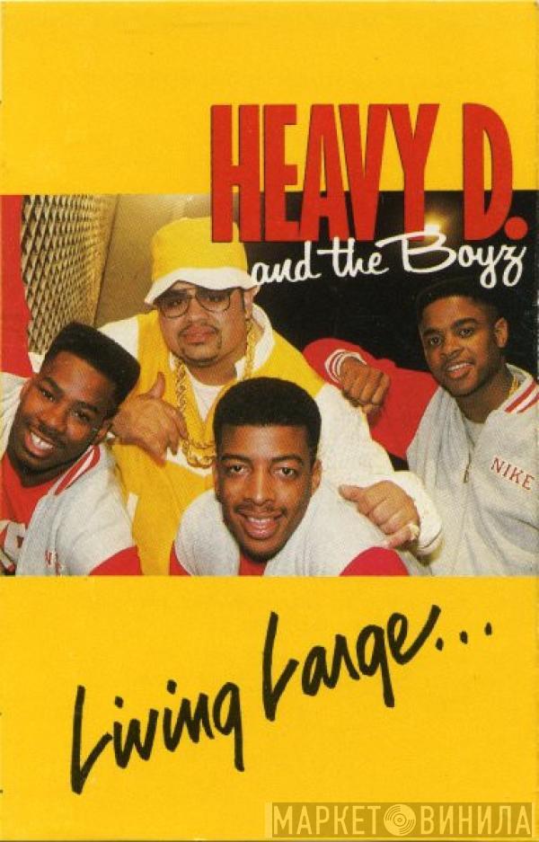  Heavy D. & The Boyz  - Living Large