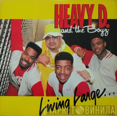  Heavy D. & The Boyz  - Living Large
