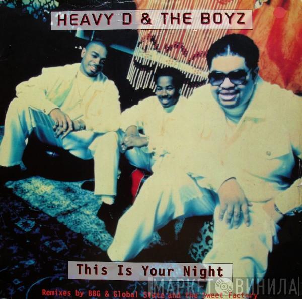 Heavy D. & The Boyz - This Is Your Night