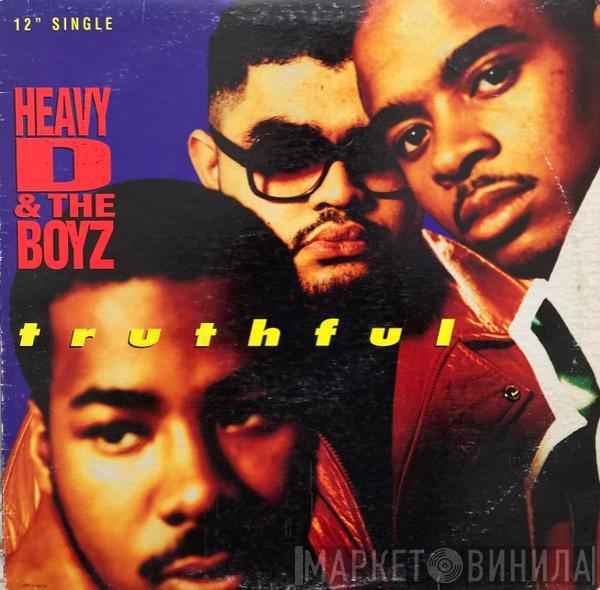 Heavy D. & The Boyz - Truthful