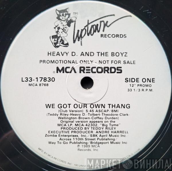  Heavy D. & The Boyz  - We Got Our Own Thang