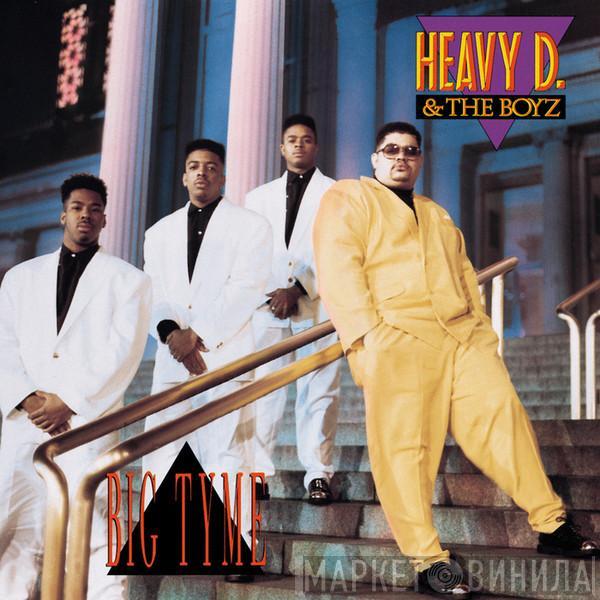  Heavy D. & The Boyz  - Big Tyme