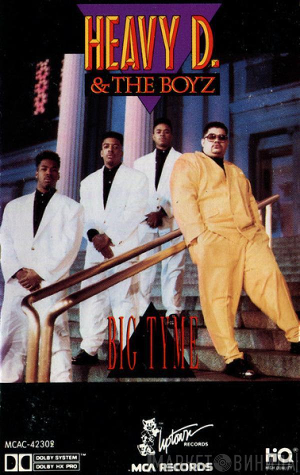 Heavy D. & The Boyz  - Big Tyme
