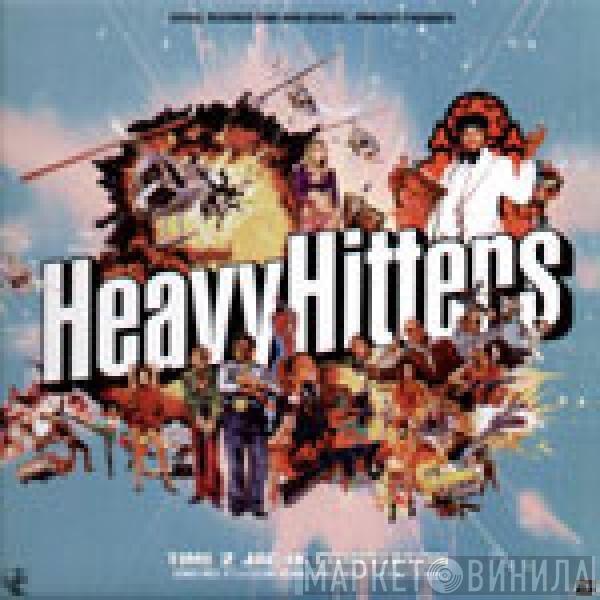  - Heavy Hitters - Time 2 Jackk