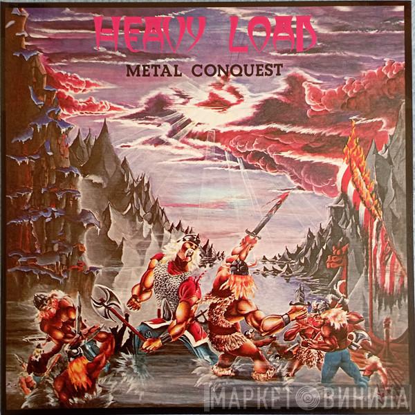 Heavy Load  - Metal Conquest