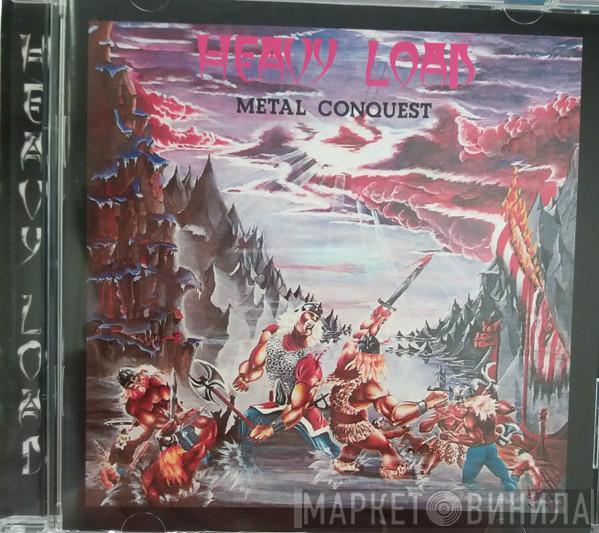 Heavy Load  - Metal Conquest