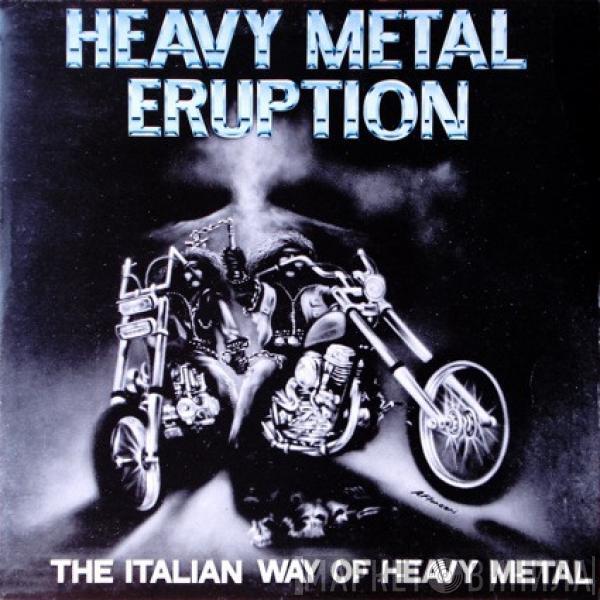  - Heavy Metal Eruption