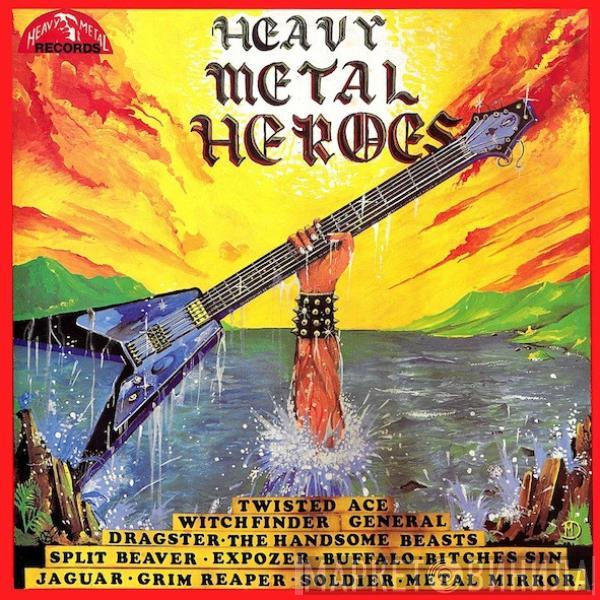  - Heavy Metal Heroes