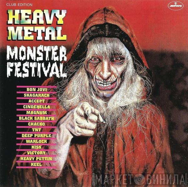  - Heavy Metal Monster Festival