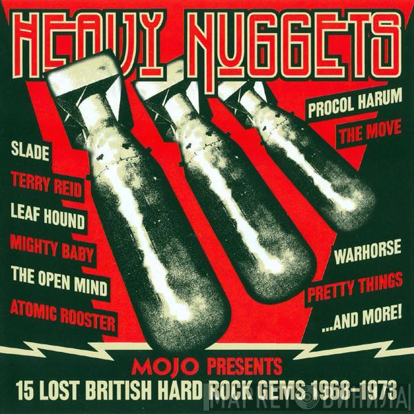  - Heavy Nuggets (Mojo Presents 15 Lost British Hard Rock Gems 1968-1973)