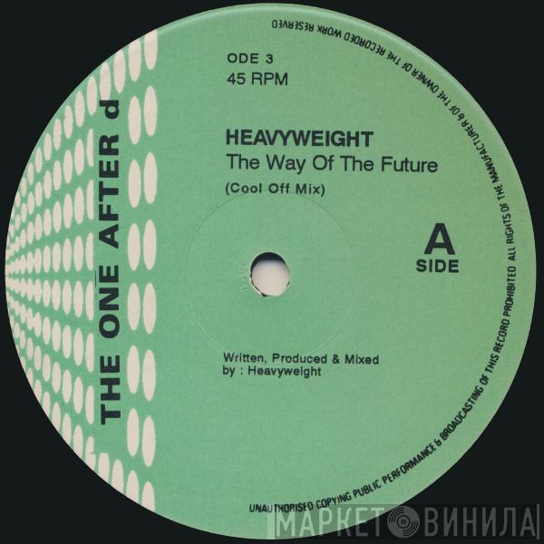 Heavyweight  - The Way Of The Future