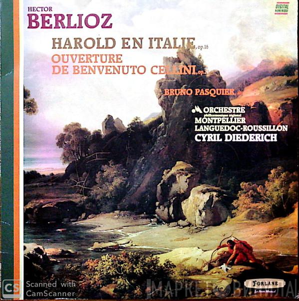 Hector Berlioz, Bruno Pasquier, Orchestre Philharmonique De Montpellier, Cyril Diederich - Harold En Italie, Op.16 / Ouverture De Benvenuto Cellini, Op.23