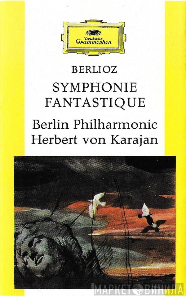 Hector Berlioz, Berliner Philharmoniker, Herbert von Karajan - Symphonie Fantastique