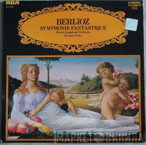 Hector Berlioz, Boston Symphony Orchestra, Georges Prêtre - Symphonie Fantastique
