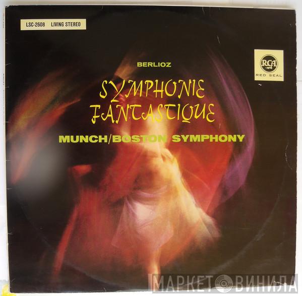 , Hector Berlioz , Charles Munch  Boston Symphony Orchestra  - Symphonie Fantastique