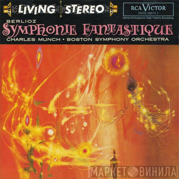 , Hector Berlioz , Charles Munch  Boston Symphony Orchestra  - Symphonie Fantastique