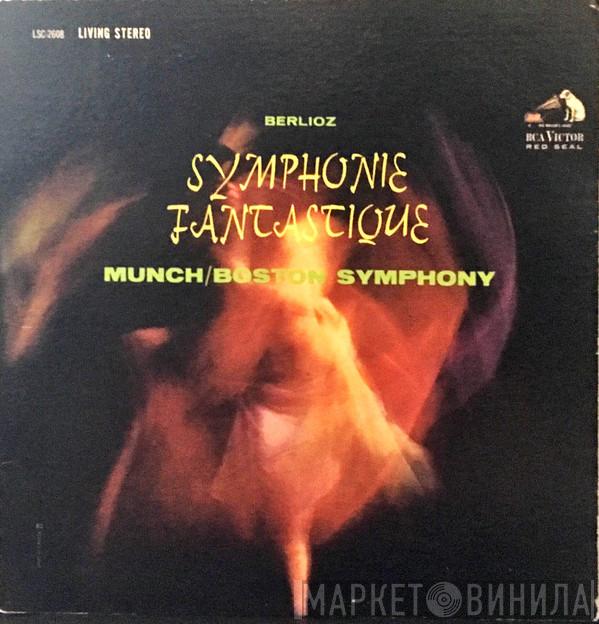 , Hector Berlioz , Charles Munch  Boston Symphony Orchestra  - Symphonie Fantastique