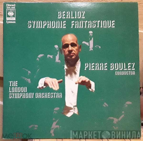 , Hector Berlioz Conducts Pierre Boulez  The London Symphony Orchestra  - Symphonie Fantastique