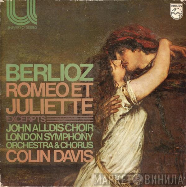 Hector Berlioz, John Alldis Choir, London Symphony Chorus, Sir Colin Davis - Romeo Et Juliette (Excerpts)
