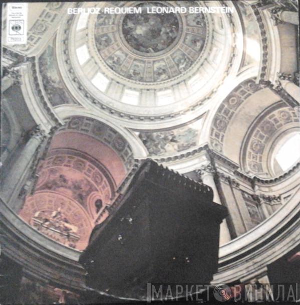 - Hector Berlioz - Leonard Bernstein - Stuart Burrows - Chœur de Radio France - Orchestre National De France  Orchestre Philharmonique De Radio France  - Berlioz: Requiem