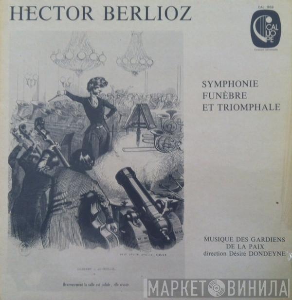 , Hector Berlioz , Musique Des Gardiens De La Paix  Désiré Dondeyne  - Symphonie Funèbre Et Triomphale