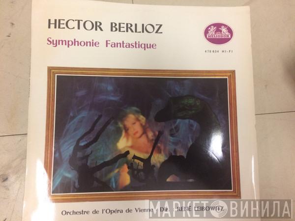 Hector Berlioz, Orchester Der Wiener Staatsoper - Symphonie Fantastique