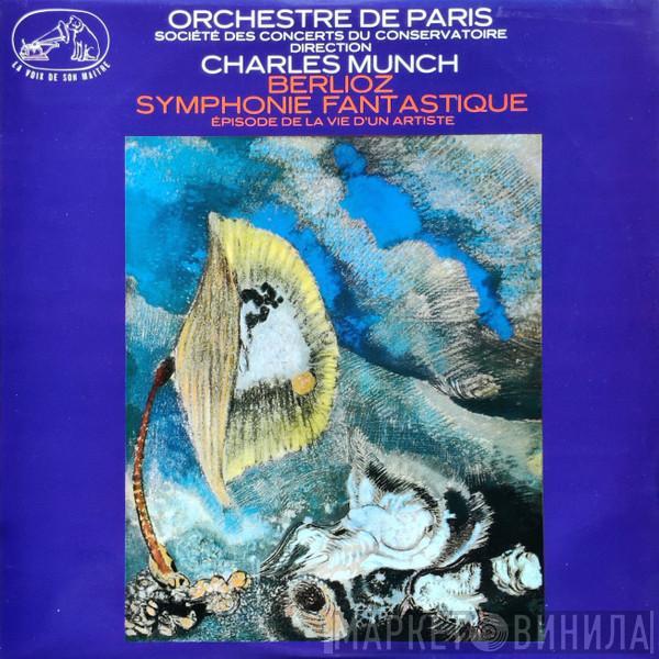 - Hector Berlioz , Orchestre De Paris  Charles Munch  - Symphonie Fantastique
