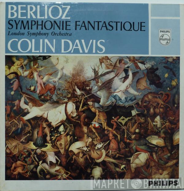 - Hector Berlioz , The London Symphony Orchestra  Sir Colin Davis  - Symphonie Fantastique