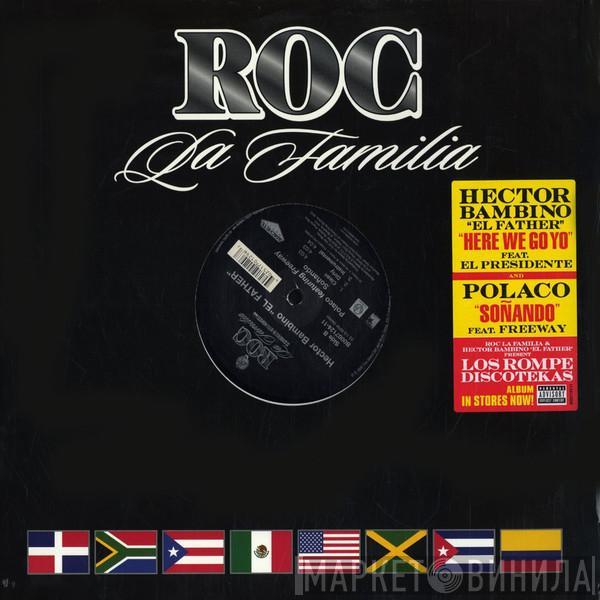 Hector El Bambino, Polaco - Here We Go Yo / Sonando