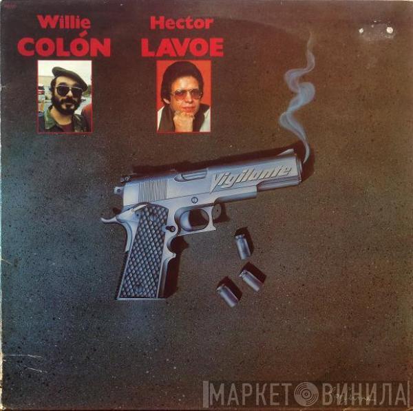 Hector Lavoe, Willie Colón - Vigilante