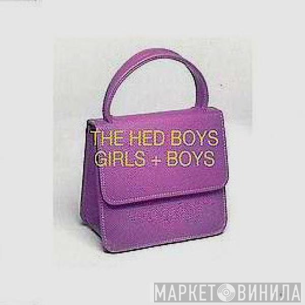 Hed Boys - Girls + Boys