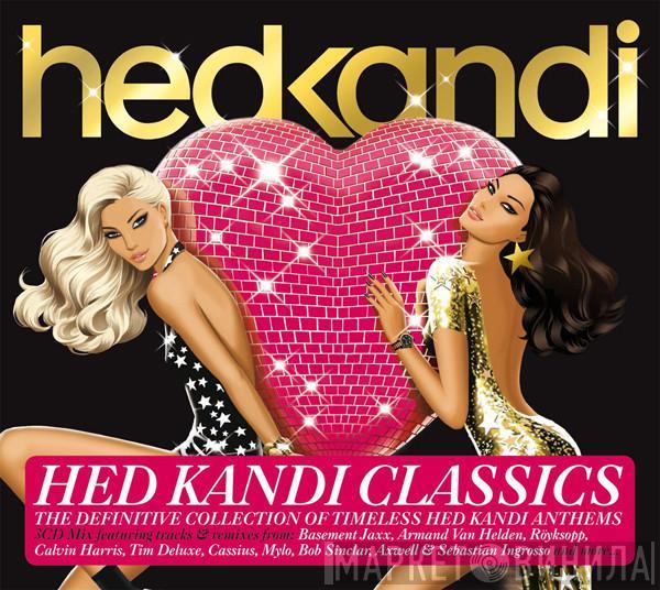  - Hed Kandi: Classics II