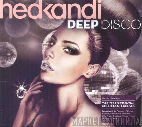  - Hed Kandi: Deep Disco