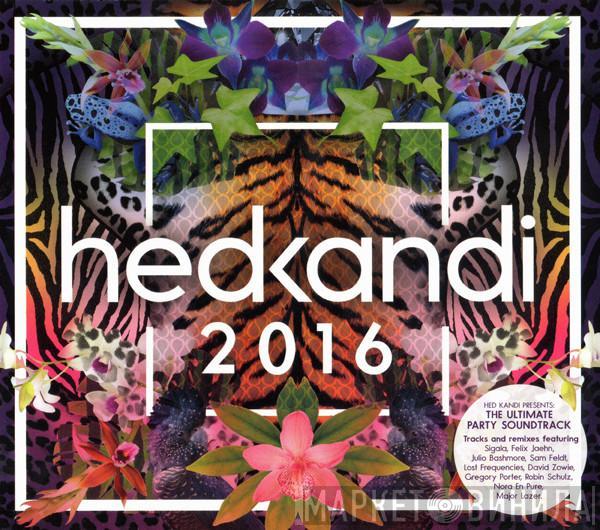  - Hed Kandi 2016