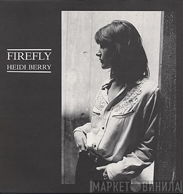  Heidi Berry  - Firefly